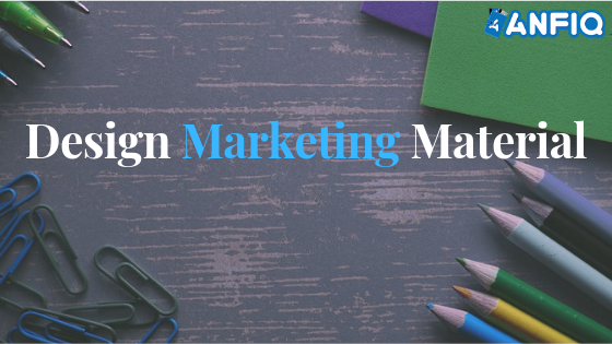 Design Marketing Material
